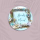 Bridesmaid Badge